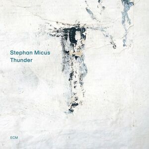 Stephan Micus - Thunder  CD